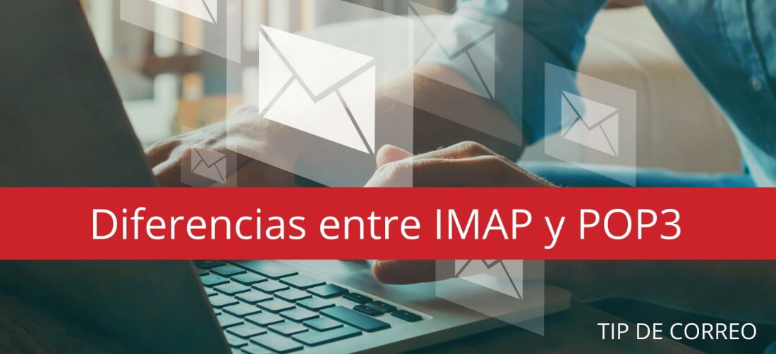 Diferencias entre IMAP y POP3